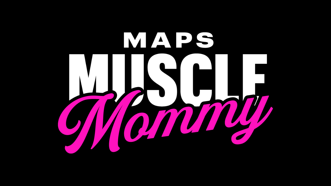 MAPS Muscle Mommy