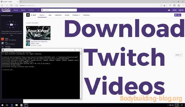 Download Twitch Videos Using Softwares